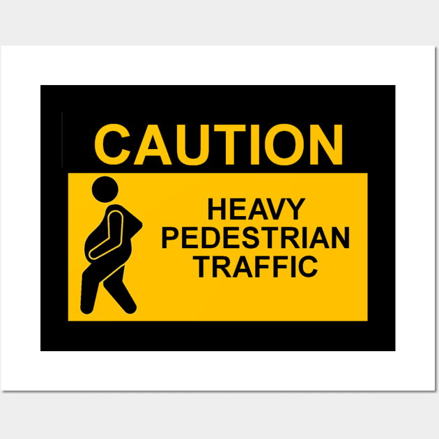 OSHA Style Caution Sign - Heavy Pedestrian Traffic Wall Art by Starbase79